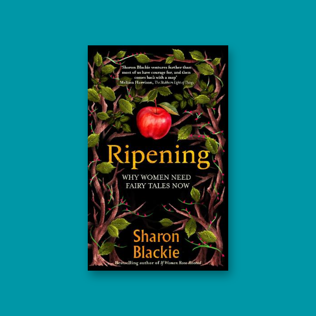 Ripening by Sharon Blackie